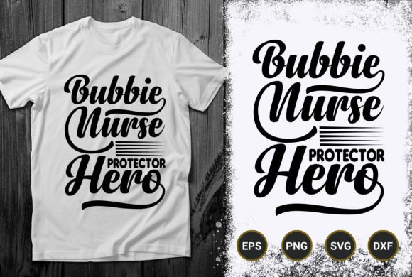 Bubbie Nurse Protector Hero Design Graphics