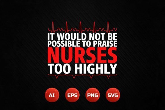 Nurse T-Shirt Design 73: Graphics & T-Shirt Designs