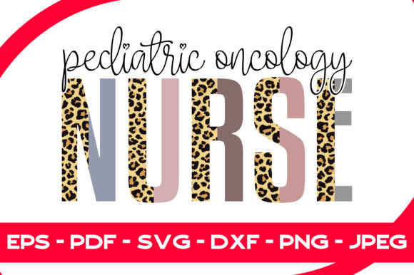 Pediatric Oncology Nurse Graphics & Print Templates