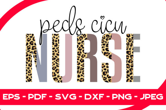 Peds CICU Nurse Graphics & Print Templates