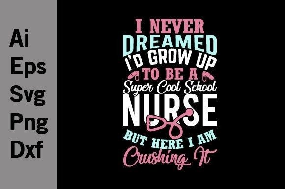 Super Cool School Nurse, Day for Nurse Graphics