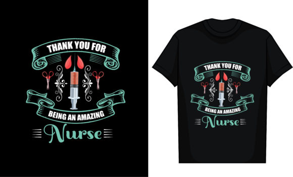 Thank You for Being an Amazing Nurse: Graphics and T-Shirt Designs