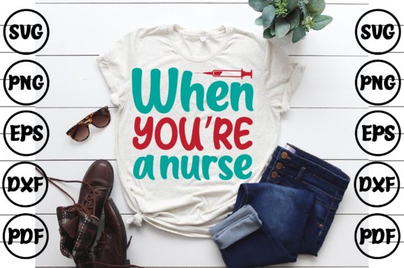 When You’re a Nurse: Graphics and Print Templates