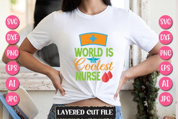 World is Coolest Nurse